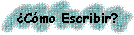 Cmo escribir...