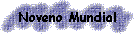 Noveno Mundial