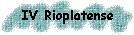 IV Rioplatense